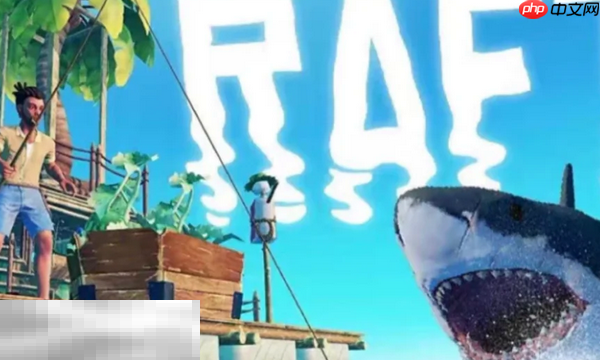 木筏求生兑换码是什么 木筏求生最新2025兑换码一览(木筏.求生.兑换)